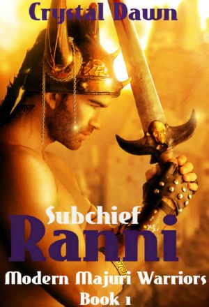 [Modern Majuri Warriors 01] • Subchief Ranni